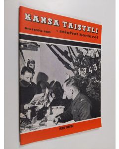 käytetty teos Kansa taisteli -  miehet kertovat 1/1973