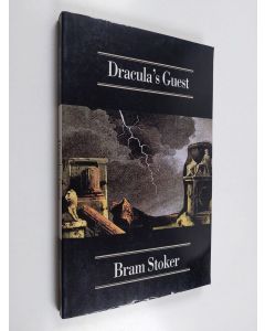 Kirjailijan Bram Stoker käytetty kirja Dracula's guest