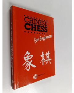 Kirjailijan Sam Sloan käytetty kirja Chinese Chess for Beginners