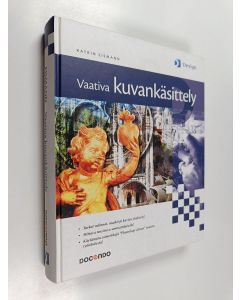 Kirjailijan Katrin Eismann käytetty kirja Vaativa kuvankäsittely