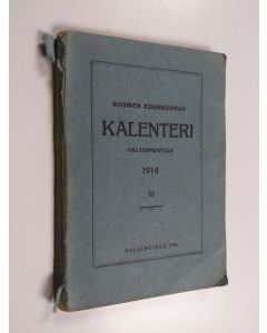 käytetty kirja Suomen eduskunnan kalenteri valtiopäivillä 1914 : II