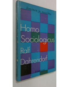 Kirjailijan Ralf Dahrendorf käytetty kirja Homo sociologicus