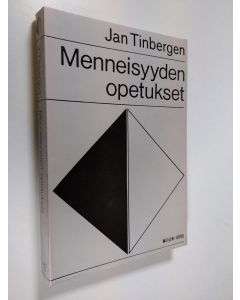 Kirjailijan Jan Tinbergen käytetty kirja Menneisyyden opetukset