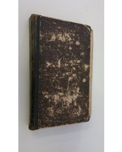 Kirjailijan Martti Luther käytetty teos Kolme kehottawaa kirjaista (1846)