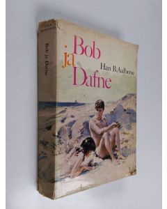 Kirjailijan Han B. Aalberse käytetty kirja Bob ja Dafne