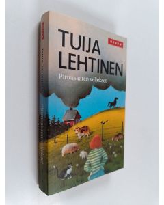 Kirjailijan Tuija Lehtinen käytetty kirja Pirunsaaren veljekset : romaani
