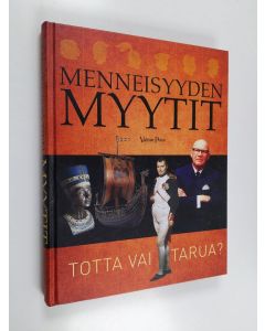 Kirjailijan Holger Sonnabend käytetty kirja Menneisyyden myytit : totta vai tarua?