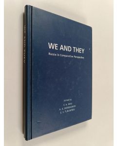 Tekijän Vladimir ym. Mau  käytetty kirja We and they : Russia in comparative perspective