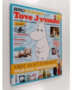 käytetty kirja Retro klassikko : Tove Jansson - Suuri opas Tove Janssonin maagiseen maailmaan