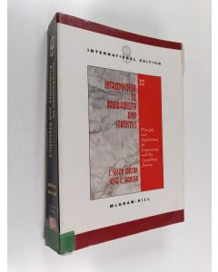 Kirjailijan Susan J. Milton käytetty kirja Introduction to probalility and statistic : principles and application for engineering and the computing sciences