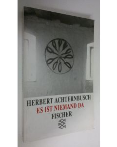 Kirjailijan Herbert Achternbusch käytetty kirja Es ist niemand da (ERINOMAINEN)