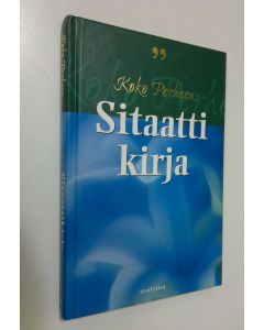 Tekijän Jesse Medi  käytetty kirja Koko perheen sitaattikirja