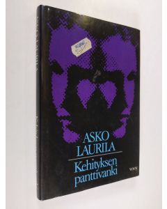 Kirjailijan Asko Laurila käytetty kirja Kehityksen panttivanki