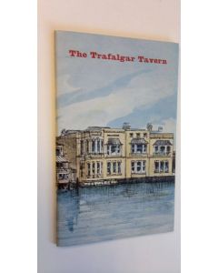 Kirjailijan Hurford Janes käytetty teos The Trafalgar Tavern