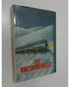 Kirjailijan Leonid Leonov käytetty kirja Tie valtamerelle