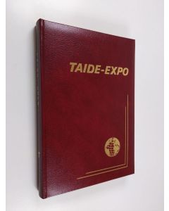 Kirjailijan Erika Billeter käytetty kirja Taide-expo 1984 : kansainvälinen vuosikirja