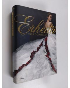 Kirjailijan Anna Godbersen käytetty kirja Erheitä