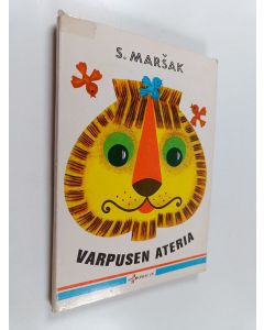 Kirjailijan Samuil Ja Maršak käytetty kirja Varpusen ateria