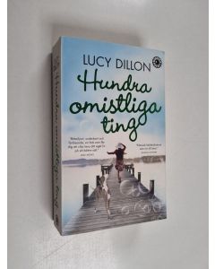 Kirjailijan Lucy Dillon käytetty kirja Hundra omistliga ting