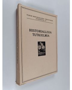 käytetty kirja Historiallisia tutkielmia