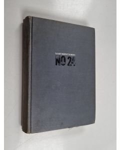 Kirjailijan Gunnar Sönsteby käytetty kirja Vastarintamies n:o 24 : Norjan salainen rintama