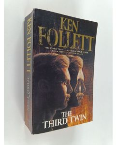 Kirjailijan Ken Follett käytetty kirja The third twin