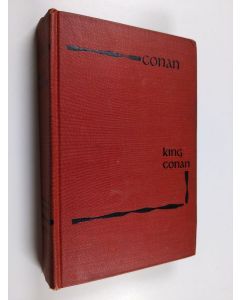 Kirjailijan Robert E. Howard käytetty kirja King Conan : The Hyborean Age