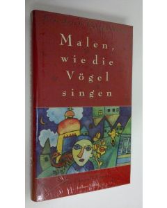 Kirjailijan Friedrich Gorenstein käytetty kirja Malen, wie die Vögel singen : Ein Chagall-Roman (UUSI)