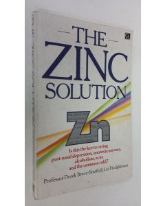 Kirjailijan Derek Bryce-Smith käytetty kirja The zinc solution