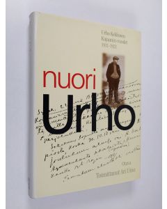 Kirjailijan Urho Kekkonen käytetty kirja Nuori Urho : Urho Kekkosen Kajaanin vuodet 1911-1921