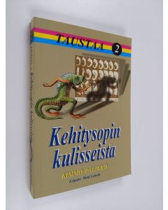 Kirjailijan Kimmo Pälikkö käytetty kirja Taustaa 2 : Kehitysopin kulisseista