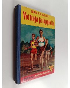 Kirjailijan Louis F. G. De Geer käytetty kirja Voittoja ja tappioita