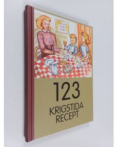 Tekijän Jouni Kallioniemi  käytetty kirja 123 krigstida recept (ERINOMAINEN)