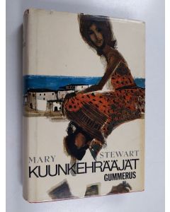 Kirjailijan Mary Stewart käytetty kirja Kuunkehrääjät