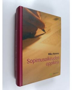 Kirjailijan Mika Hemmo käytetty kirja Sopimusoikeuden oppikirja