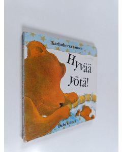 Kirjailijan Debi Gliori käytetty kirja Hyvää yötä!
