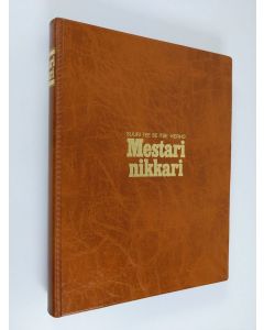 käytetty teos Suuri tee se itse- kerho : Mestarinikkari 1976-1977