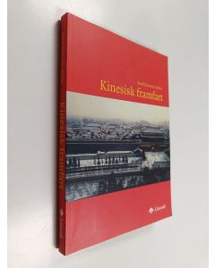 Kirjailijan Bertil Ekenstén-Möller käytetty kirja Kinesisk framfart
