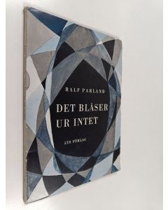 Kirjailijan Ralf Parland käytetty kirja Det blåser ur intet - Dikter