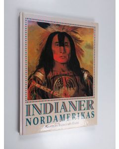 Kirjailijan Norman Bancroft-Hunt käytetty kirja Indianer Nordamerikas