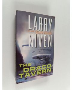 Kirjailijan Larry Niven käytetty kirja The Draco Tavern