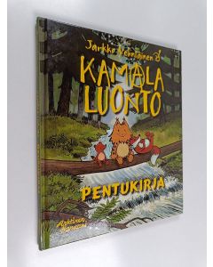 Kirjailijan Jarkko Vehniäinen käytetty kirja Kamala luonto pentukirja