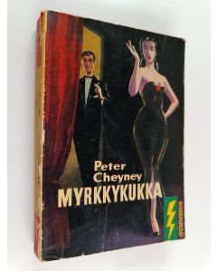 Kirjailijan Peter Cheyney käytetty kirja Myrkkykukka : salapoliisiromaani