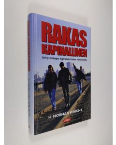 Kirjailijan H. Norman Wright käytetty kirja Rakas Kapinallinen