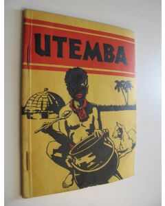 Kirjailijan Constance Burgess käytetty teos Utemba, pieni Zulumaan poika