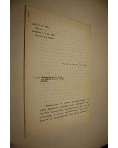 käytetty kirja Laintarkastuskunnan lausunto valtinoneuvostolle n:o 4/1963 (monistesarja)
