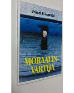 Kirjailijan Juhani Sillanmäki käytetty kirja Moraalinvartija (lukematon, ERINOMAINEN)
