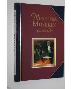 Tekijän Frank Archer  käytetty kirja Mietelmiä musiikin ystäville