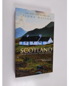 Kirjailijan Fiona J. Watson käytetty kirja Scotland - From Prehistory to the Present