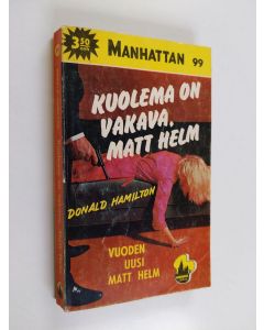 Kirjailijan Donald Hamilton käytetty kirja Kuolema on vakava